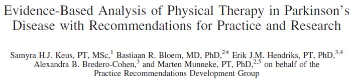 Exercise / physical therapy Guidelines of The Royal Dutch Society for Physical Therapy Recommendations: cueing strategies to improve gait