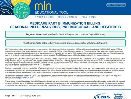 Clinician Tools and Resources CMS Immunizations Billing Description: Comprehensive guide for billing immunizations to Medicare Part B that includes