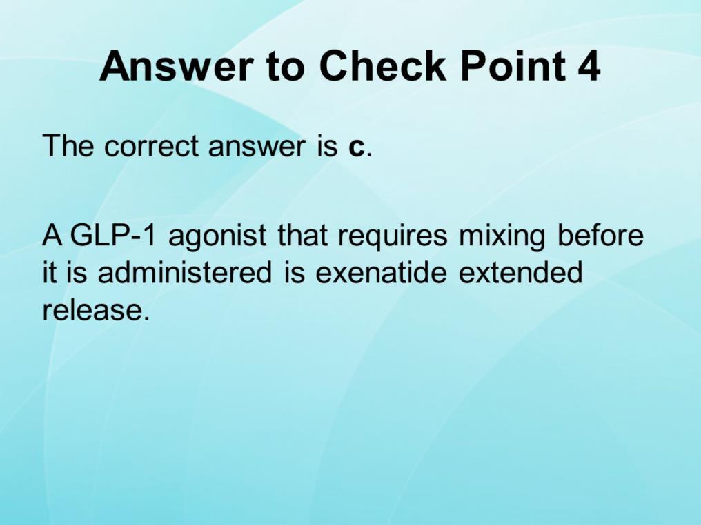 The correct answer is c.
