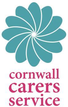 Carers Forums in Cornwall Minutes of the meeting held at Penzance on 29 th May 2014 in the Board Room at the One Stop Shop, St Clare, Penzance In Attendance: 7 Carers (including 2 new carers)