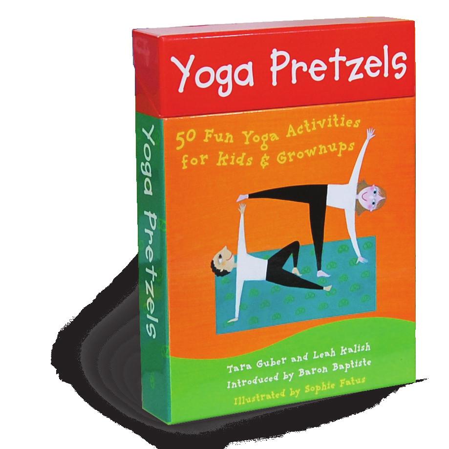 Yoga Pretzels. We invite you to try these four activities (on the following pages) from Yoga Pretzels. Yoga is not about making the pose perfect; it s about enjoying the process.