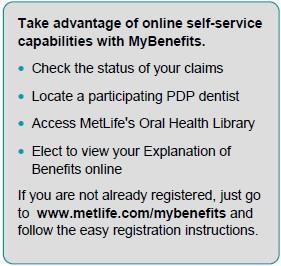 Understanding Your Dental Benefits Plan The Preferred Dentist Program is designed to provide the dental coverage you need with the features you want.