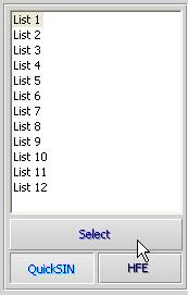 1. Select a list from the List Selection Window one of the following two ways: Click the list, then click Select.