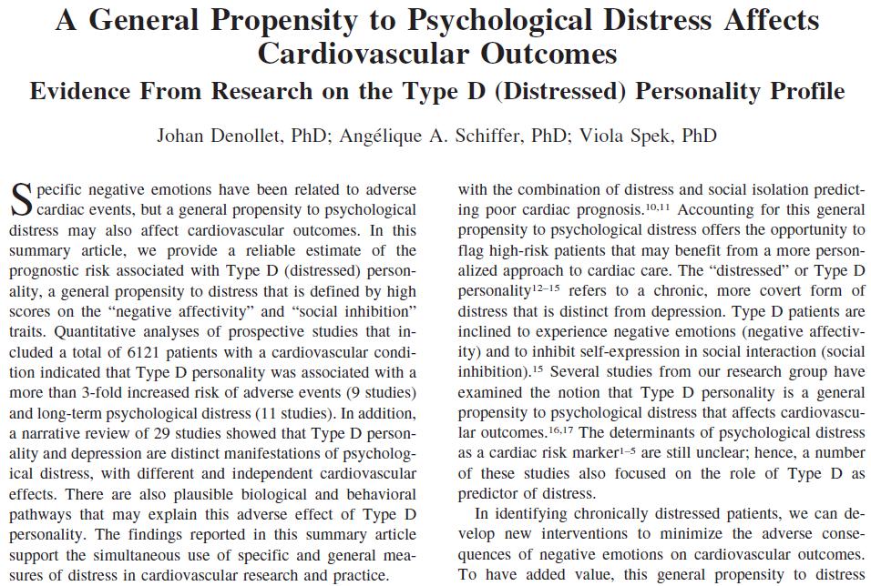 Type D (Distressed) Personality Profile Denollet J, Schiffer AA, Spek V: A general propensity to psychological distress affects