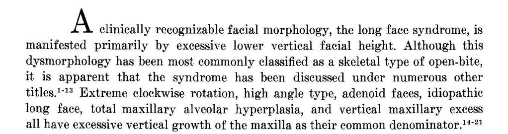 Stephen A Schendel, et al, The long face syndrome: