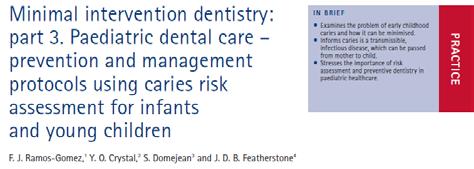 The child examination Caries risk assessment In the dental chair?