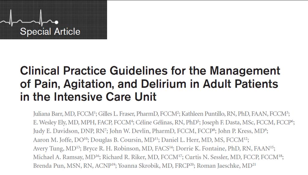 The 2013 SCCM Guidelines Proposed 2 new