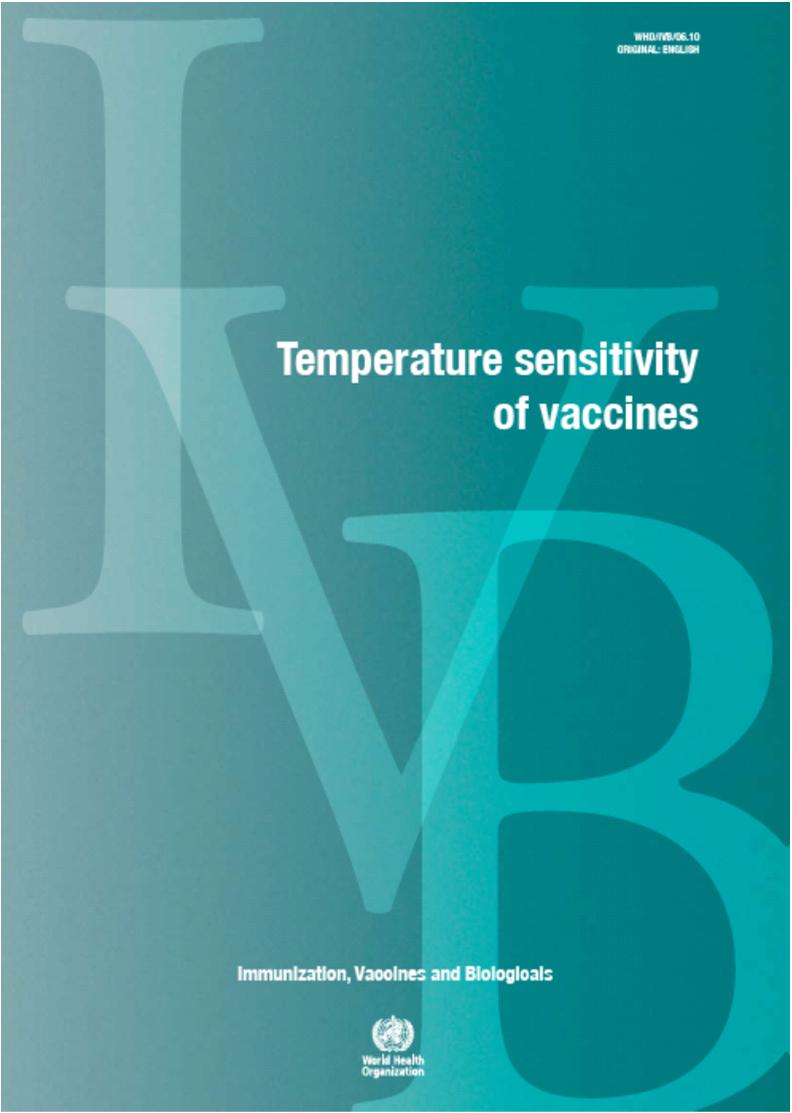 WHO Temperature Sensitivity of Vaccines3 The basis for choosing a VVM category for a given vaccine is the Accelerated Degradation Test (ADT).