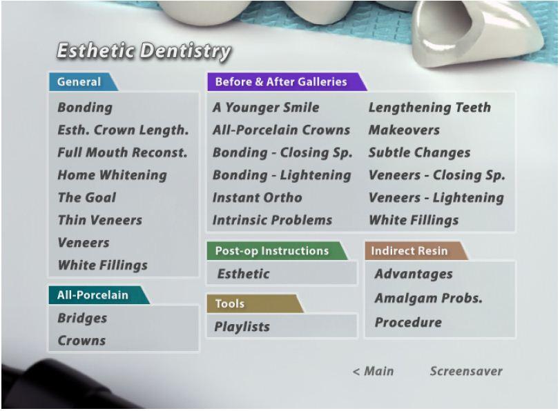 Viewing Esthetic Images Esthetic Dentistry has a Before & After Galleries menu accessed through the Esthetic Dentistry submenu. The Galleries include 12 esthetic categories of before and after images.