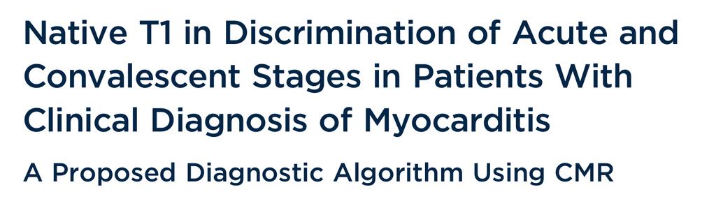 Improving Accuracy and Reproducibility Patients with clinically diagnosed acute myocarditis 3D