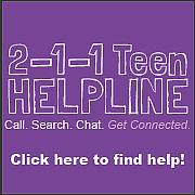 WEBSITE BUTTONS An important component of 2 1 1 Teen HELPLINE is ensuring that information is easily accessible