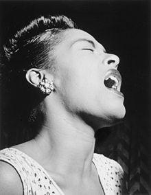Billie Holiday was a very influenhal singer in the way that she did not grow up in a perfect family.