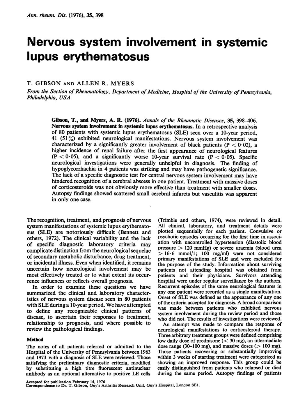 Ann. rheum. Dis. (1976), 35, 398 Nervous system involvement in systemic lupus erythematosus T. GIBSON AND ALLEN R.