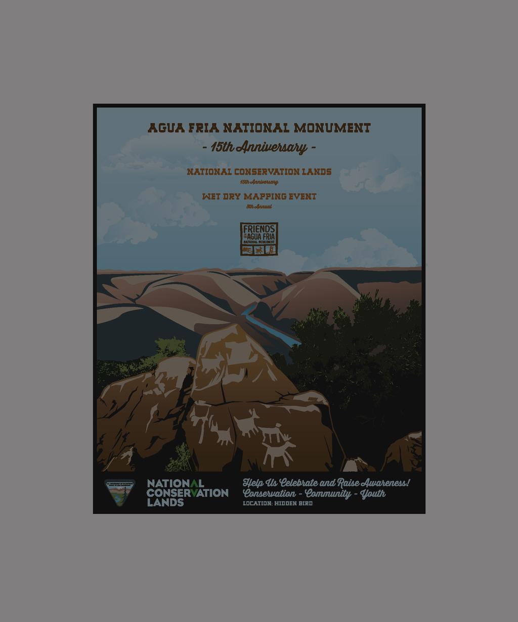 Friends of the Agua Fria National Monument 2015 Annual Report Friends of the Agua Fria National Monument www.