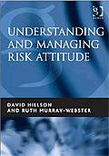Further details are in David & Ruth s book, Understanding & Managing Risk Attitude Gower, 2005, ISBN 0-566-08627-1 Visit www.risk-attitude.