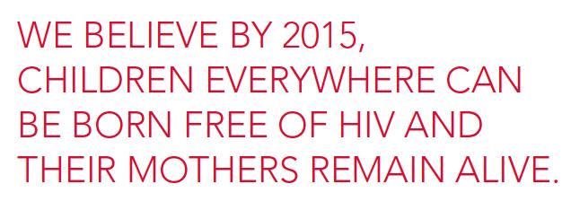 Elimination of perinatal HIV transmission UNAIDS: Global Plan Towards The Elimination