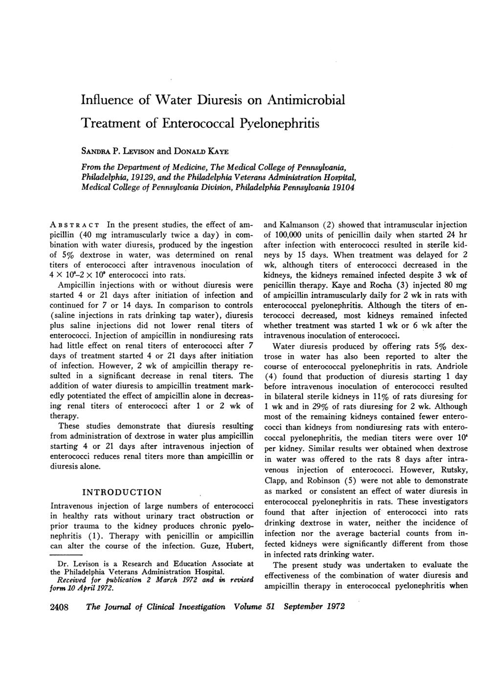 Influence of Water Diuresis on Antimicrobial Treatment of Enterococcal Pyelonephritis SANDRA P.