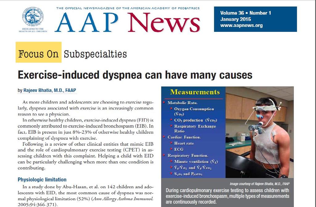 Exercise Induced Dyspnea can have many causes. AAP News. Volume 36.