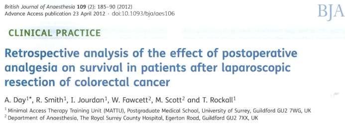 Analgesic effect on cancer outcome Not so far in Colorectal in