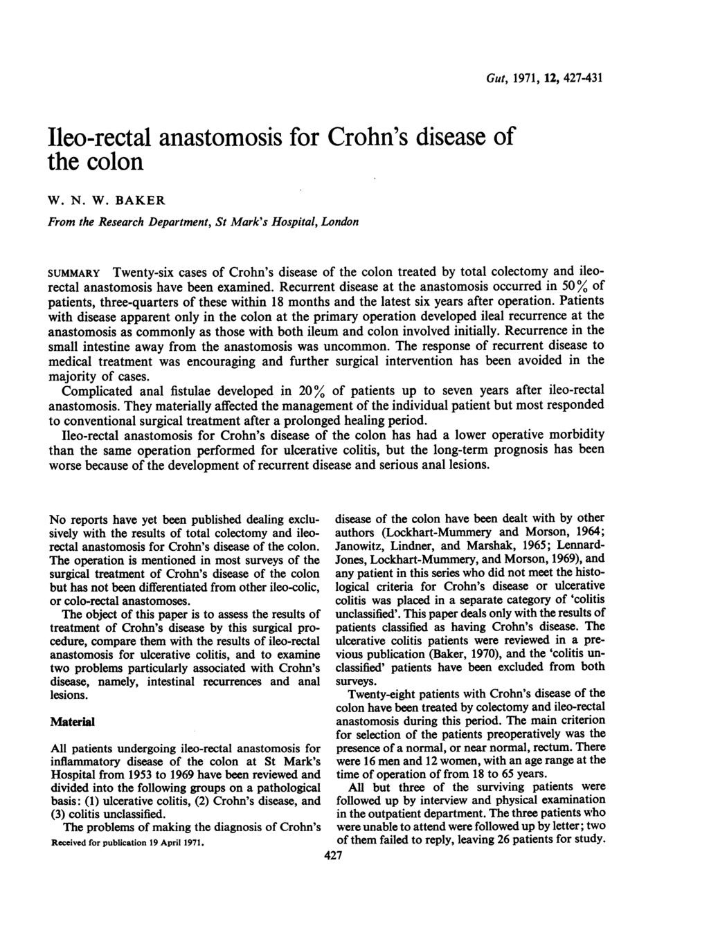Ileo-rectal anastomosis for Crohn's disease of the colon W.