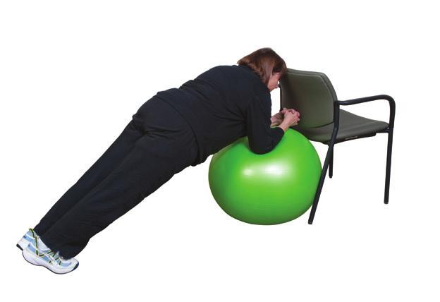 Plank Place your ball or chair against a wall, shoulders directly above elbows and feet shoulder-width apart.