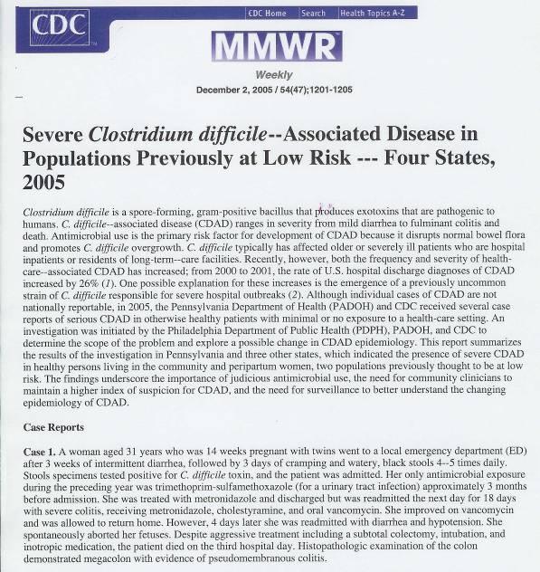 Clinical Implications of Epidemiology Clinical Implications Unsettled Issues Hand hygiene Soap & water (spores resistant to alcohol) Infection Control Single rooms Contact precautions (gowns and