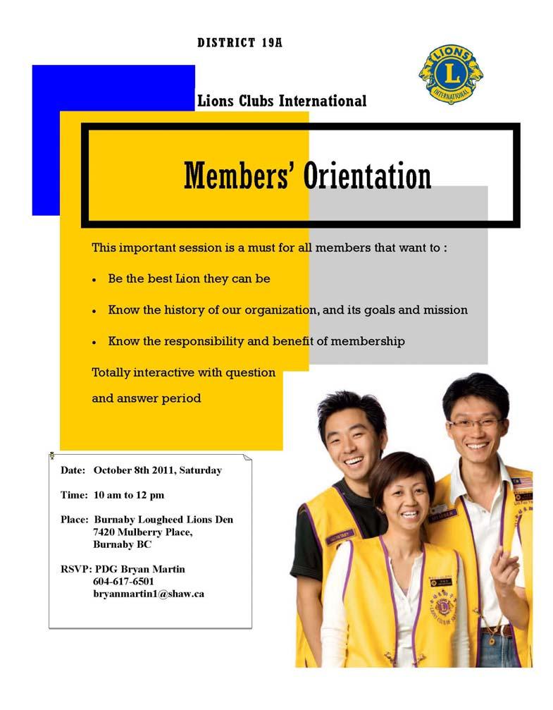 ) Vancouver Templeton New Century Lions Club Vancouver Pacific New Century Lions Club MD19 Faculty Development Workshop Date: October 22 (Sat.) Time: 8:30 a.m. 5 p.m. Venue: 7420 Mulberry Place, Burnaby (Burnaby Lougheed Lions Den) Costs: $10 for muffin, coffee & lunch Lion Ron Smirchich from MD19 teaches the workshop.
