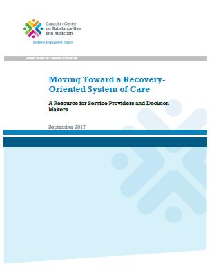 Moving Toward a Recovery-Oriented System of Care: A Resource for Service Providers and Decision Makers Increase knowledge about recovery and show the value of
