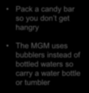 Pack a candy bar so you don t get hangry The MGM