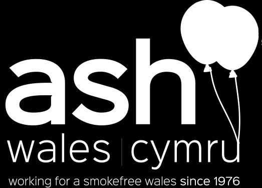 ASH Wales Cymru consultation response Consultation on the advertising of electronic cigarettes About ASH Wales Cymru ASH Wales is the only public health charity in Wales whose work is exclusively
