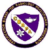 COMPETENCY REQUIREMENTS for the 10/2013 CERTIFICATION BOARD FOR RADIOLOGY PRACTITIONER ASSISTANTS CERTIFICATION EXAMINATION Note: The competency requirements contained in this document will be in