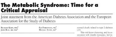 Importance of Metabolic Syndrome and How did that happen? the risk of an MI Mrs. Smith Female Age - 45 FPG - 115 SBP - 133/86 Tri - 160 BMI - 25 HDL - 65 LDL - 125 Non-smoker Metabolic syndrome?