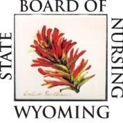 Wyoming State Board of Nursing 130 Hobbs Avenue, Suite B Cheyenne, WY 82002 Phone (307) 777-7601 Fax (307) 777-3519 E-Mail: wsbn-info-licensing@wyo