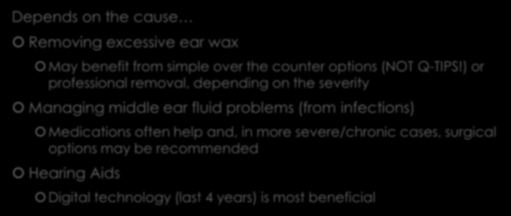 ) or professional removal, depending on the severity Managing middle ear fluid problems (from