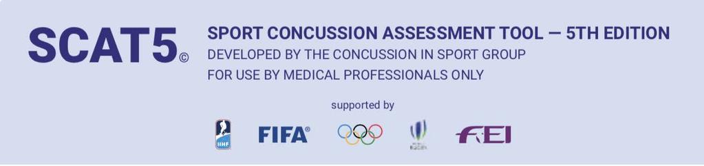 SCAT5 (Sport Concussion Assessment Tool) SCAT5 is a standardized tool for evaluating concussions designed for use by physicians and licensed healthcare professionals.