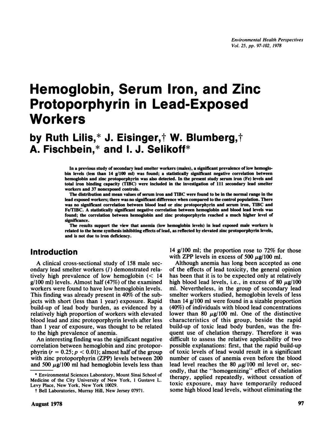 Environmental Health Perspectives Vol. 25, pp. 97-12, 1978 Hemoglobin, Serum Iron, and Zinc Protoporphyrin in Lead-Exposed Workers by Ruth Lilis,* J.