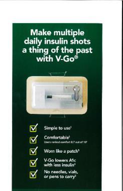 Insulin Delivery Systems V-Go mechanical delivery device, takes the place of insulin injections.