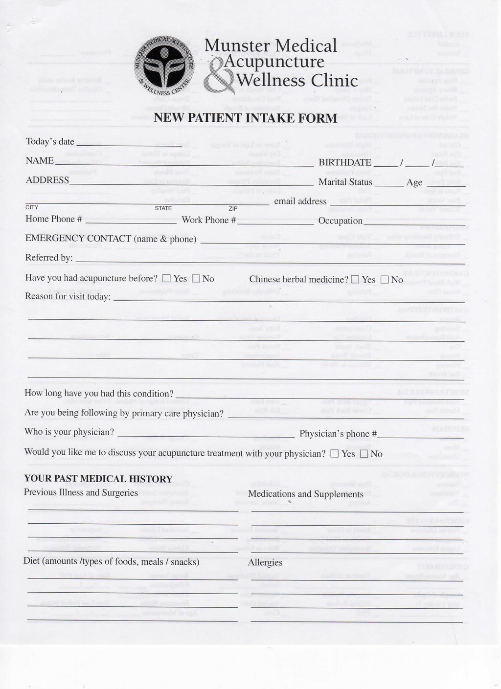 tfrix Munster Medical Acupuncture Wellness Clinic NEW PATIENT INTAKE FORM Today's date.