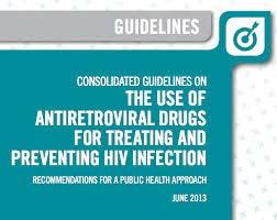 WHO Consolidated Guidelines 2013 ALL HIV infected pregnant