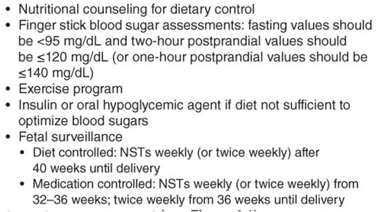 Antepartum Management: target blood glucose Antepartum Management: Diet Counseling from Registered Dietician or Certified Diabetes Educator on Medical Nutrition Therapy (MNT) MNT is an evidenced