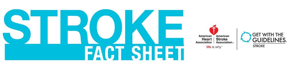 Get With The Guidelines -Stroke is the American Heart Association s collaborative performance improvement program, demonstrated to improve adherence to evidence-based care of patients hospitalized