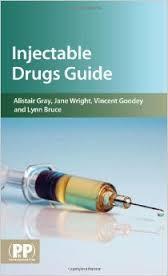 Injectable drugs guide The monographs in this book detail appropriate
