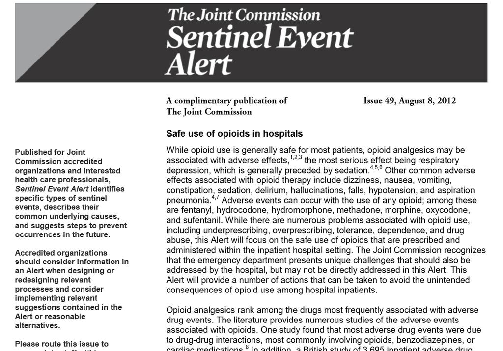 Monitored Naloxone use since 2012 TJC Sentinel event alert