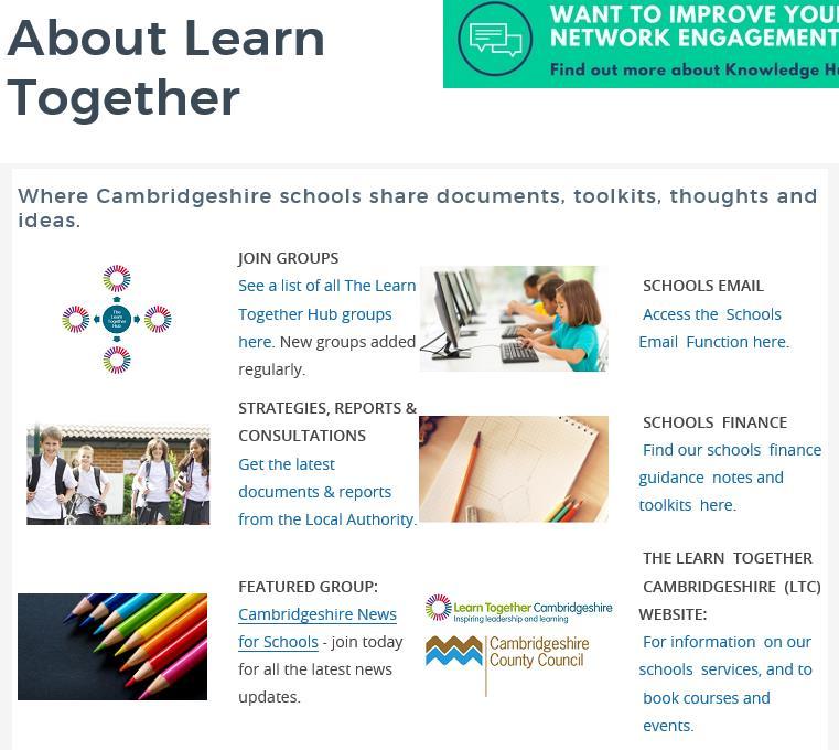 14 early years S E R V I C E Knowledge Hub Settings and schools have access to a range of specialist groups on our own secure social media platform, the Learn Together Hub (part of the Knowledge Hub