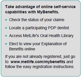Understanding Your Dental Benefits Plan The Preferred Dentist Program is designed to provide the dental coverage you need with the features you want.