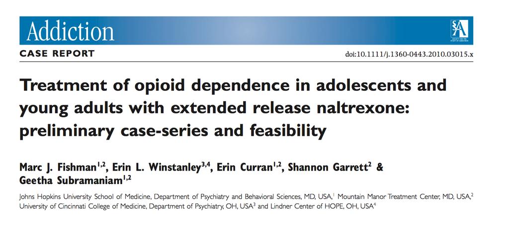 Buprenorphine induction method 20 youth received xr-ntx 16 initiated OP treatment 10 retained at 4 months 9 good outcome Residential detox using bupe taper Interruption of taper, switch to steady