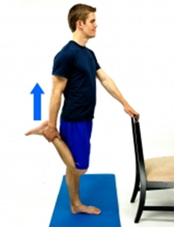 Standing Quad Stretch While standing, hold on to a sturdy piece of furniture such as a chair or counter.