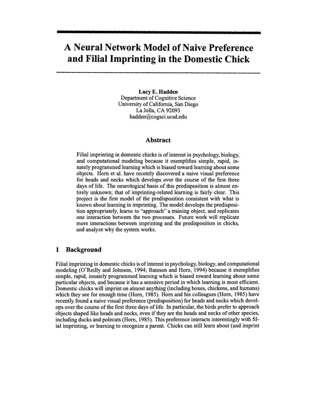 A Neural Network Model of Naive Preference and Filial Imprinting in the Domestic Chick Lucy E.