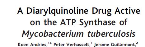 Bedaquiline (TMC 207): the first new TB drug class since 1967 Andries et al.