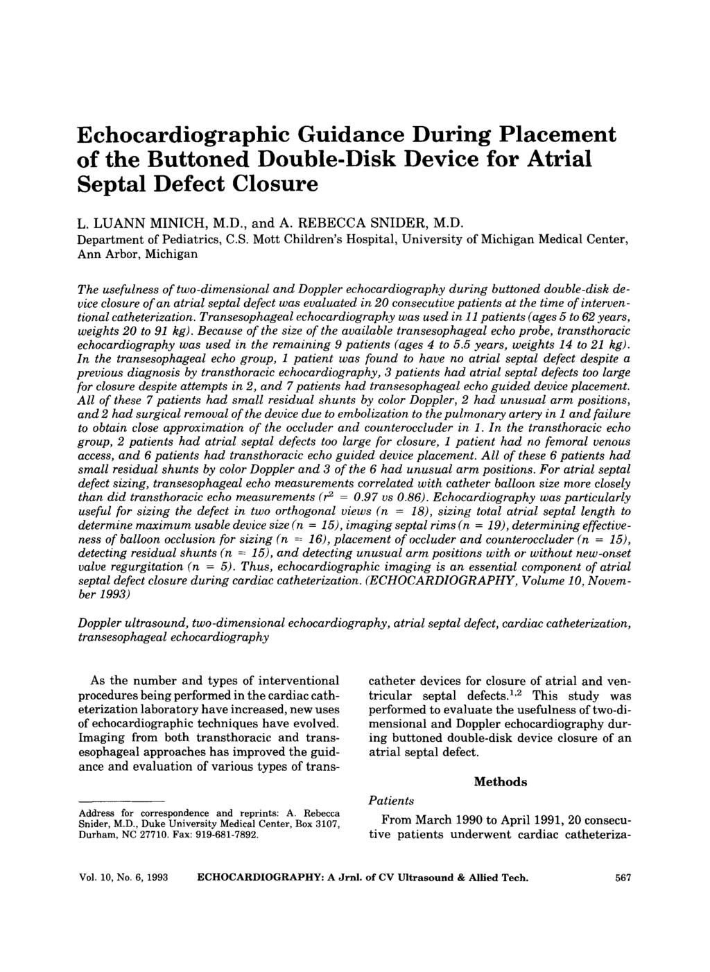 Echocardiographic Guidance During Placement of the Buttoned Double-Disk Device for Atrial Se